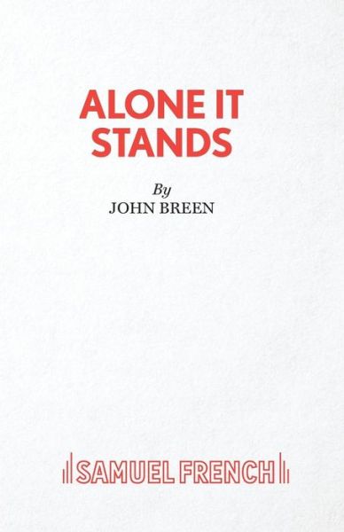 Cover for John Breen · Alone it Stands (Paperback Book) (2004)