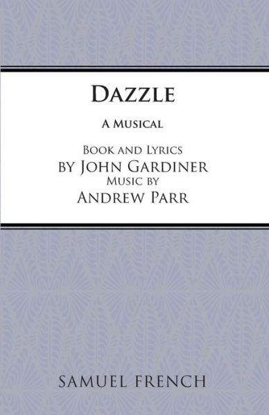 Cover for John Gardiner · Dazzle (Taschenbuch) (1980)