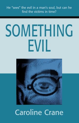 Cover for Caroline Crane · Something Evil (Taschenbuch) (2001)