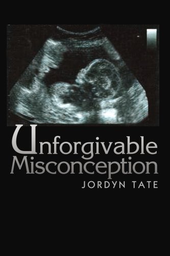 Cover for Daia Hatchett · Unforgivable Misconception (Paperback Bog) (2004)