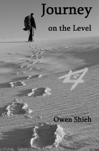 Owen Shieh · Journey on the Level (Paperback Book) (2011)