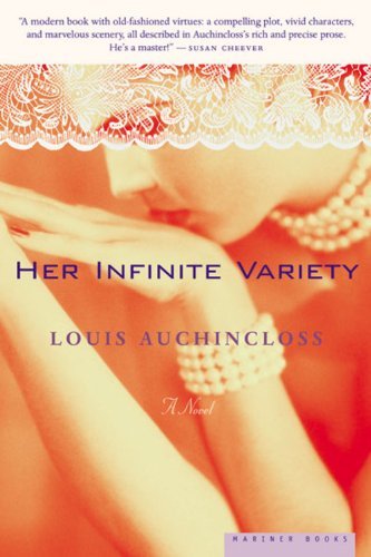 Cover for Louis Auchincloss · Her Infinite Variety: a Novel (Taschenbuch) [Reprint edition] (2002)