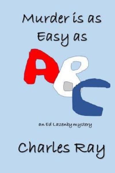 Cover for Ray Charles · Murder is as Easy as ABC (Paperback Bog) (2017)