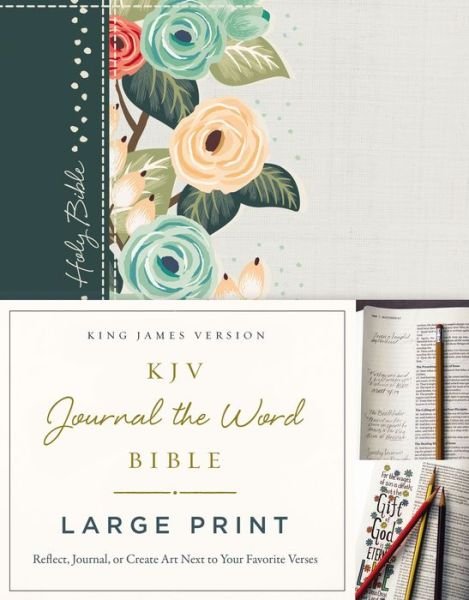 Cover for Thomas Nelson · KJV Large Print Bible, Journal the Word, Reflect, Journal or Create Art Next to Your Favorite Verses (Hardcover Book) [Green Cloth Over Board, Red Letter, Comfort Print: King James, L edition] (2016)