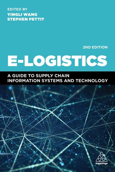 Cover for Yingli Wang · E-Logistics: Managing Digital Supply Chains for Competitive Advantage (Paperback Book) [2 Revised edition] (2021)