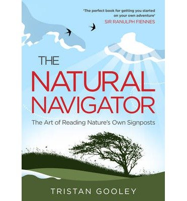 Cover for Tristan Gooley · The Natural Navigator (Paperback Bog) (2014)
