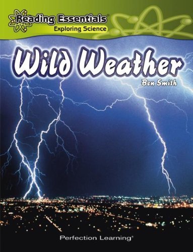 Cover for Ben Smith · Wild Weather (Reading Essentials Discovering &amp; Exploring Science) (Gebundenes Buch) (2006)