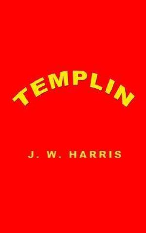 Cover for J. W. Harris · Templin (Taschenbuch) (2002)