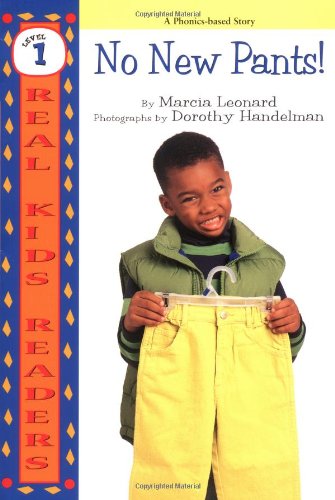 Cover for Marcia Leonard · No New Pants ! (Real Kids Readers. Level 1) (Paperback Book) (1999)