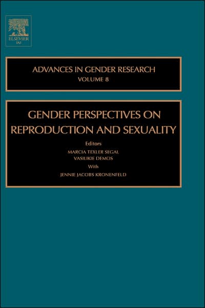 Cover for Marcia T Segal · Gendered Perspectives on Reproduction and Sexuality - Advances in Gender Research (Hardcover Book) (2004)
