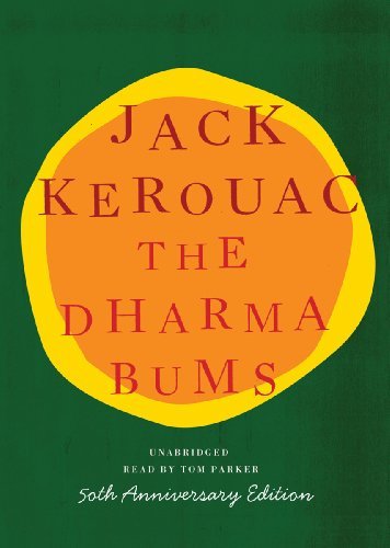 Cover for Jack Kerouac · The Dharma Bums: Library Edition (Hörbuch (CD)) [Unabridged edition] (2005)