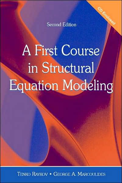 Cover for Tenko Raykov · A First Course in Structural Equation Modeling (Paperback Bog) (2006)