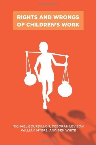 Cover for Michael Bourdillon · Rights and Wrongs of Children's Work - Rutgers Series in Childhood Studies (Hardcover Book) (2010)