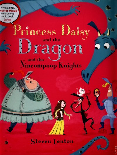 Cover for Steven Lenton · Princess Daisy and the Dragon and the Nincompoop Knights (Paperback Book) (2015)