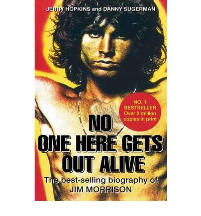 Cover for Jerry Hopkins · No One Here Gets Out Alive (Paperback Book) (2011)