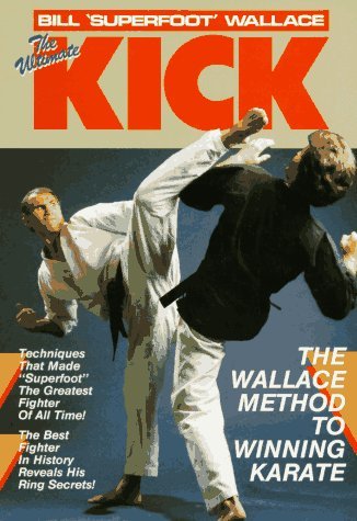 Cover for Bill Wallace · Ultimate Kick (Unique Literary Books of the World) (Paperback Bog) [First edition] (1989)