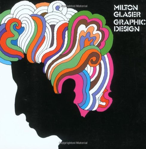 Cover for Milton Glaser · Milton Glaser: Graphic Design (Paperback Book) [Revised edition] (1990)