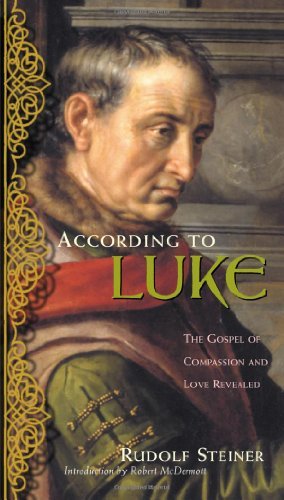 Cover for Rudolf Steiner · According to Luke: The Gospel of Compassion and Love Revealed (Pocketbok) [First Printing edition] (2001)