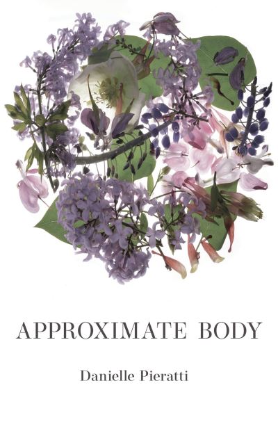 Cover for Danielle Pieratti · Approximate Body (Pocketbok) (2023)