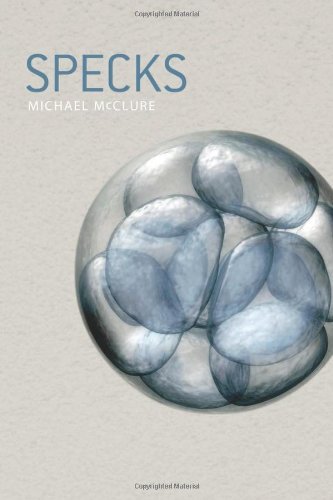 Cover for Michael McClure · Specks (Paperback Bog) (2012)