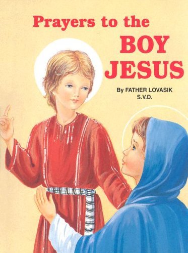 Cover for Lawrence G. Lovasik · Prayers to the Boy Jesus (10-pack) (Pocketbok) (1984)
