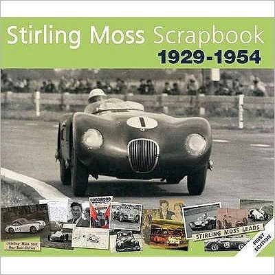 Cover for Philip Porter · Stirling Moss Scrapbook 1929 - 1954 (Inbunden Bok) (2007)