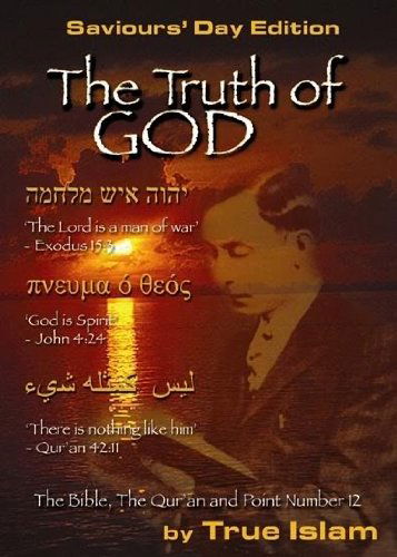 Cover for Dr. Wesley Muhammad · The Truth of God: the Bible, the Quran and the Secret of the Black God (Paperback Book) [First edition] (2016)