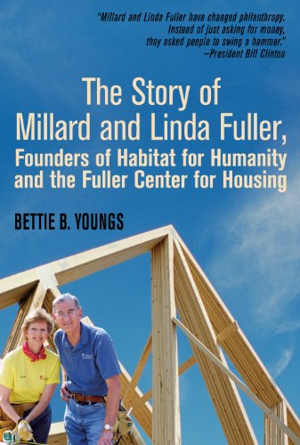 Bettie B. Youngs · The Story of Millard and Linda Fuller, Founders of Habitat for Humanity and the Fuller Center for Housing (Paperback Book) [Large Type edition] (2014)