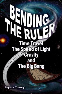 Cover for R Lindemann · Bending The Ruler (Paperback Book) (2023)