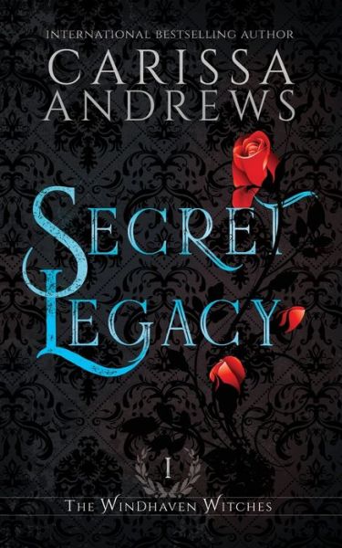 Cover for Carissa Andrews · Secret Legacy A Supernatural Ghost Series (Paperback Book) (2020)