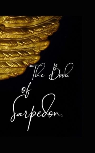Cover for Esraa Yousry · The Book Of Sarpedon (Paperback Bog) (2023)