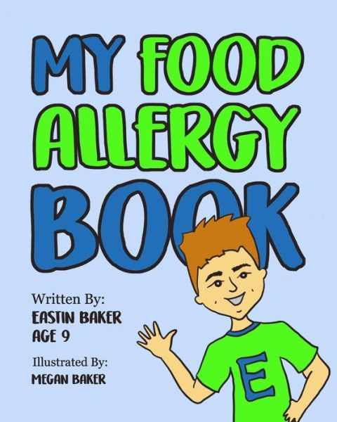 Cover for Eastin Baker · My Food Allergy Book (Paperback Book) (2019)