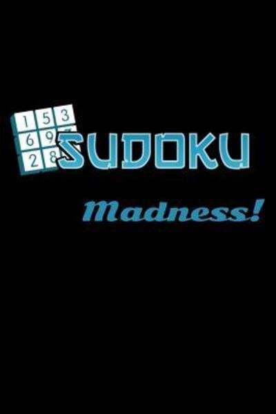 Cover for Sudoku Gaming Inc · Sudoku Madness! (Pocketbok) (2019)
