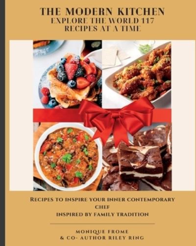 Cover for Monique Frome · Modern Kitchen Explore the World 117 Recipes at a Time (Book) (2023)