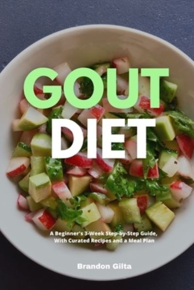 Cover for Brandon Gilta · Gout Diet (Book) (2023)