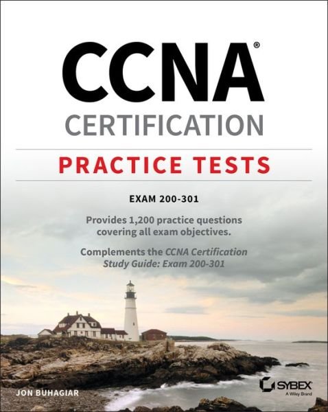 Cover for Buhagiar, Jon (Pittsburgh Technical College) · CCNA Certification Practice Tests: Exam 200-301 (Paperback Book) (2020)