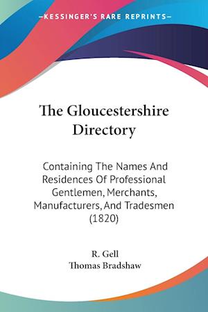 Cover for R Gell · The Gloucestershire Directory (Paperback Book) (2010)