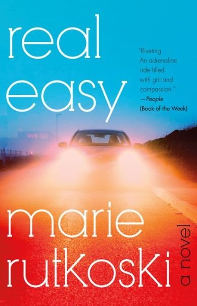 Cover for Marie Rutkoski · Real Easy: A Novel (Paperback Book) (2023)