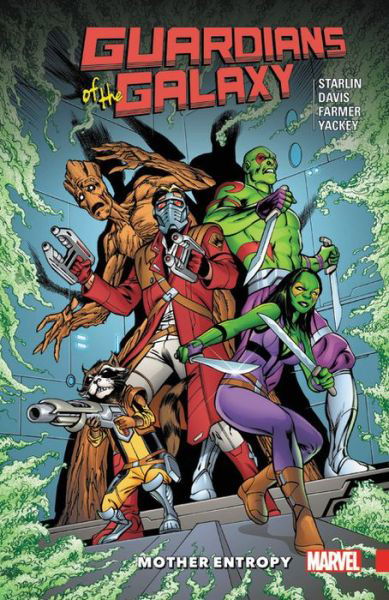 Cover for Jim Starlin · Guardians Of The Galaxy: Mother Entropy (Paperback Bog) (2017)