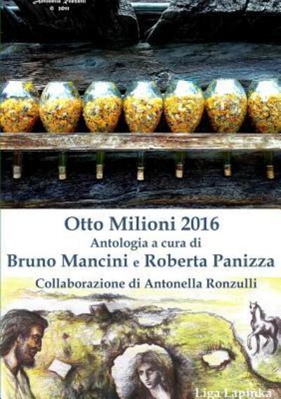 Cover for Bruno Mancini · Otto Milioni 2016 (Paperback Book) (2016)