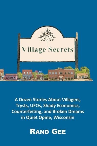 Cover for Gee Rand · Village Secrets (Paperback Book) (2018)
