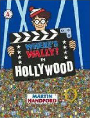 Where's Wally? In Hollywood - Where's Wally? - Martin Handford - Books - Walker Books Ltd - 9781406305883 - June 4, 2007