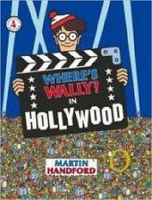 Cover for Martin Handford · Where's Wally? In Hollywood - Where's Wally? (Paperback Bog) (2007)