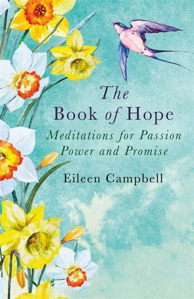 Cover for Eileen Campbell · The Book of Hope: Meditations for Passion, Power and Promise (Paperback Book) (2018)