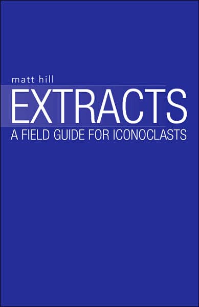 Cover for Matt Hill · Extracts (Paperback Book) (2007)