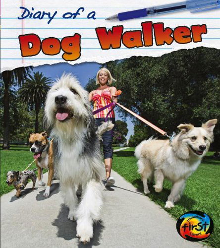 Cover for Angela Royston · Diary of a Dog Walker (Paperback Book) (2013)