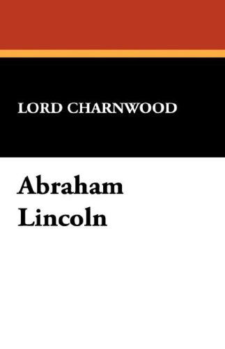 Cover for Lord Charnwood · Abraham Lincoln (Paperback Book) (2024)