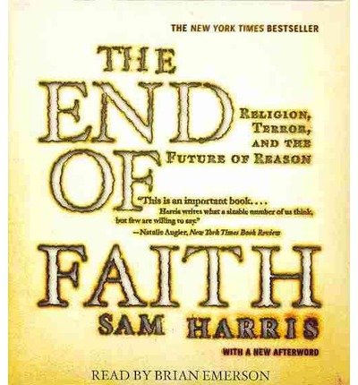 Cover for Sam Harris · The End of Faith (Lydbok (CD)) [Unabridged edition] (2013)