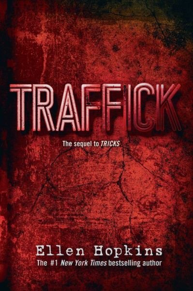 Cover for Ellen Hopkins · Traffick (Paperback Book) [Reprint edition] (2017)