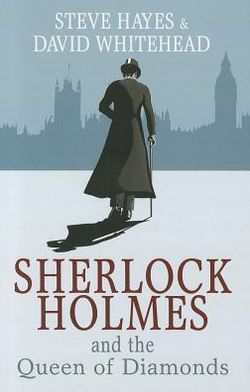 Cover for David Whitehead · Sherlock Holmes and the Queen of Diamonds (Paperback Book) [Lrg Una edition] (2013)